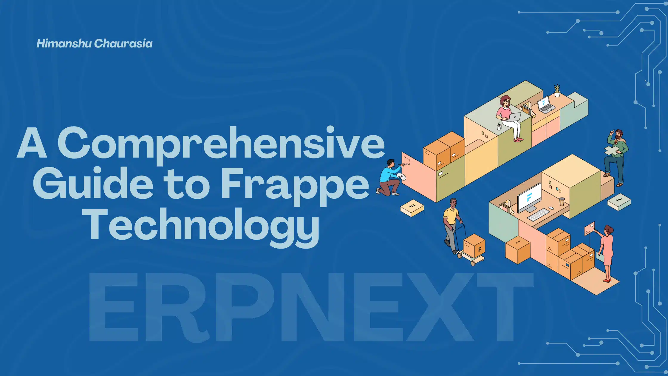 A Comprehensive Guide to Frappe Technology: Features, Learning Path, and FAQs