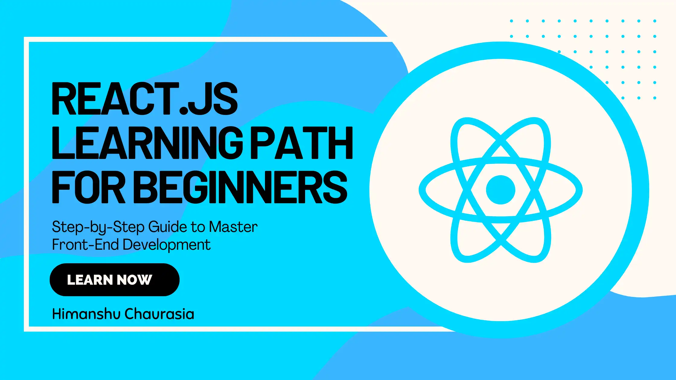 🚀 React.js Learning Path for Beginners: Step-by-Step Guide to Front-End Mastery 🚀 React.js Learning Path for Beginners: Step-by-Step Guide to Front-End Mastery